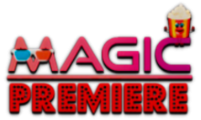 Magic Premiere