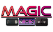 Magic VHS